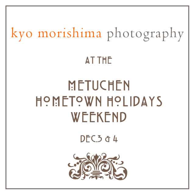 Kyo Morishima Photography invitation to Metuchen Hometown Holidays Weekend 2011